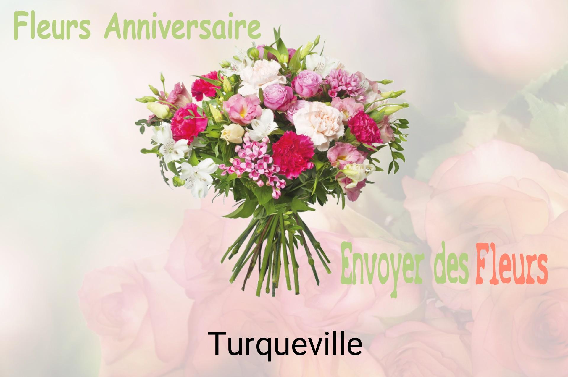 Bouquet de fleurs d’anniversaire livré à Turqueville